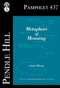 Title: Metaphors of Meaning, Author: Linda Wilson