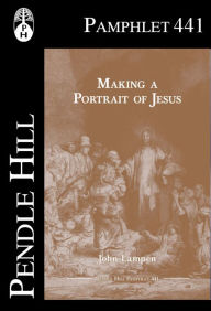 Title: Making a Portrait of Jesus, Author: John Lampen
