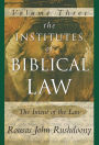The Intent of the Law: The Institutes of Biblical Law