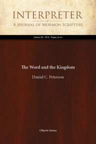 Title: The Word and the Kingdom, Author: Daniel C. Peterson