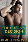 The Duchess's Decision