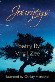 Title: Journeys, Author: Virgil Zee