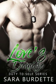 Title: Love's Demise, Author: Sarah Burdette