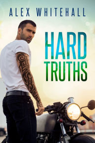 Title: Hard Truths, Author: Alex Whitehall