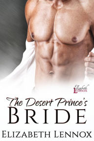 Title: The Desert Prince's Bride, Author: Elizabeth Lennox