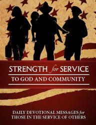 Title: Strength for Service to God and Community, Author: Norman Nygaard