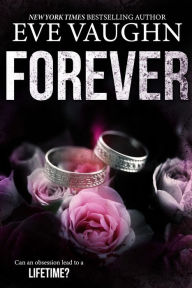 Title: Forever, Author: Eve Vaughn