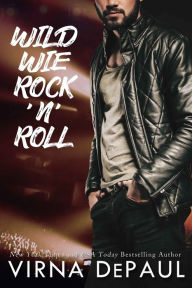 Title: Wild Wie RocknRoll, Author: Virna DePaul