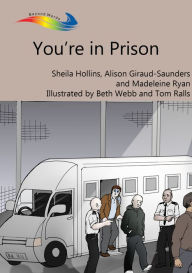 Title: You're in Prison, Author: Sheila Hollins