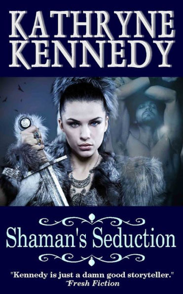Shaman's Seduction