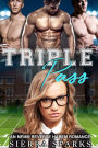 Triple Pass: A Highwater College MFMM Reverse Harem Romance