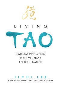 Title: Living Tao, Author: Ilchi Lee