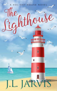 Title: The Lighthouse, Author: J.L. Jarvis