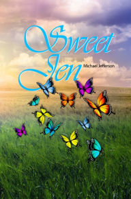 Title: Sweet Jen, Author: Michael Jefferson