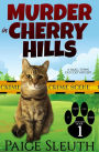 Murder in Cherry Hills: A Small-Town Cat Cozy Mystery