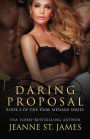 Daring Proposal (The Dare Menage Series, Book 2)