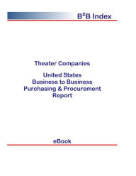 Title: Theater Companies B2B United States, Author: Editorial DataGroup USA