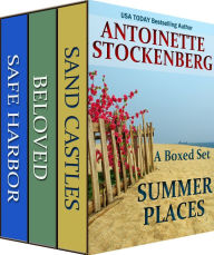 Title: Summer Places: A Boxed Set, Author: Antoinette Stockenberg