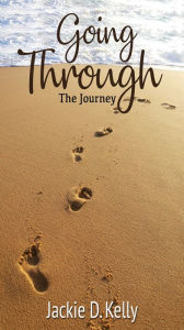 Title: Going Through, Author: Jackie Kelly