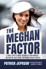 Title: The Meghan Factor, Author: Patrick Jephson