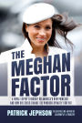 The Meghan Factor