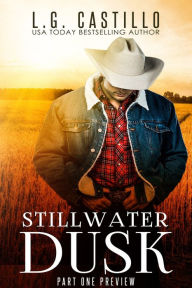 Title: Stillwater Dusk: Part One, Author: L.G. Castillo