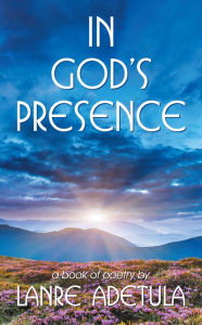 Title: In God's Presence, Author: Lanre Adetula