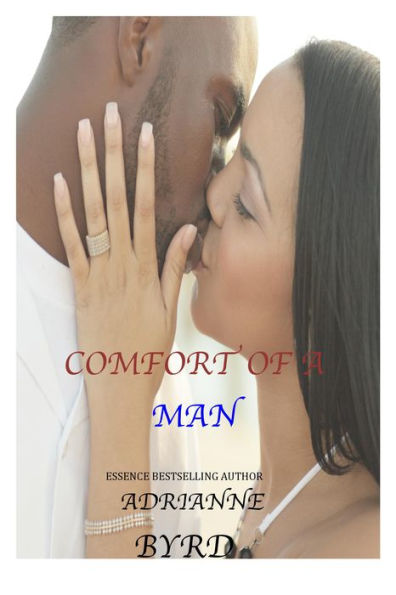 Comfort Of A Man