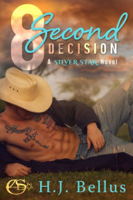 Title: 8 Second Decision, Author: HJ Bellus