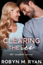 Clearing the Ice, the Complete Series: Books 1 - 3