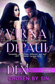 Title: Dex: Chosen by Sin, Author: Virna DePaul