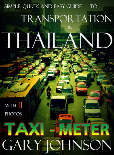 Simple, Quick and Easy Guide to Transportation in Thailand with 11 Photos. Taxi Meter.