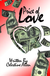 Title: Price of Love, Author: Celestine Allen