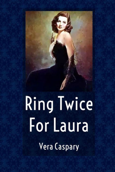 Ring Twice For Laura