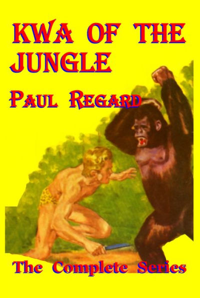 Kwa of the Jungle--the Complete Series
