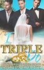 I Triple Do: An MFMM Reverse Harem Romance