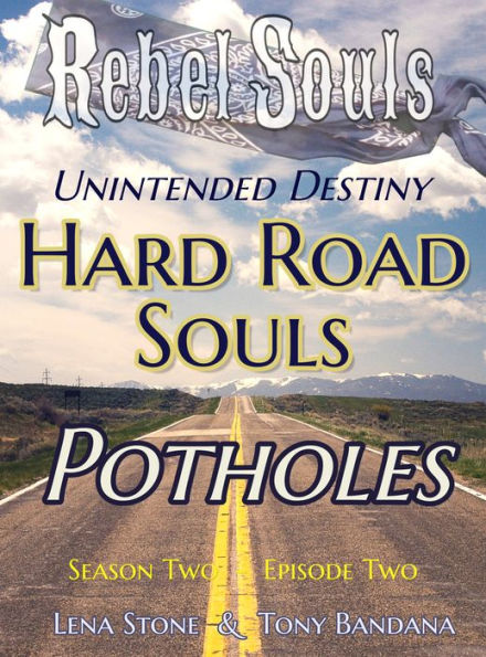 S02E02 Hard Road Souls, Potholes