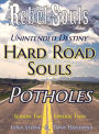 S02E02 Hard Road Souls, Potholes