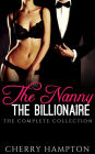 The Nanny, the Billionaire: The Complete Collection