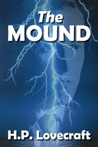 Title: The Mound, Author: Zealia Bishop