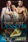 Their Just Desserts: MMF Menage Romance
