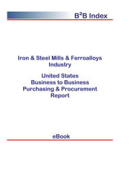 Title: Iron & Steel Mills & Ferroalloys Industry United States, Author: Editorial DataGroup USA