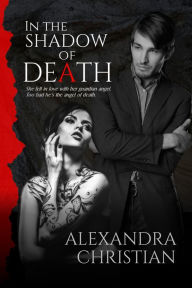 Title: In the Shadow of Death, Author: Alexandra Christian