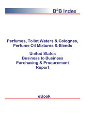 Title: Perfumes, Toilet Waters & Colognes, Perfume Oil Mixtures & Blends B2B United States, Author: Editorial DataGroup USA