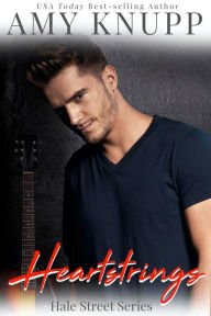 Title: Heartstrings: A Celebrity Contemporary Romance, Author: Amy Knupp