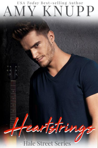 Heartstrings: A Celebrity Contemporary Romance