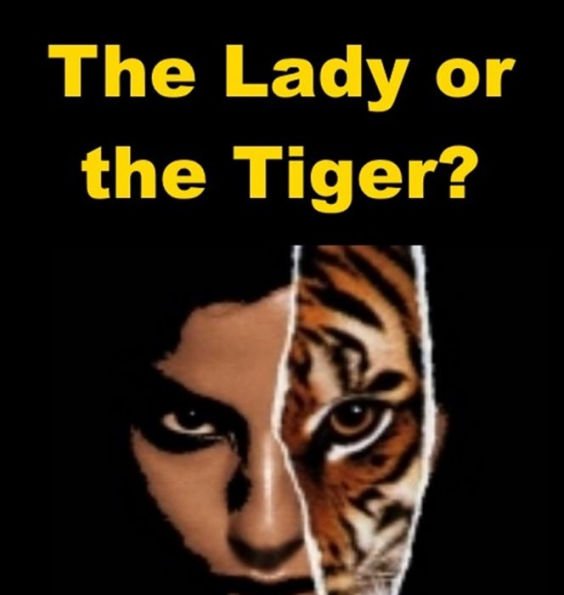 The Lady or the Tiger - Easy Reading Version for Kids
