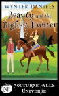 Beauty and the Bigfoot Hunter