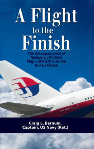 Title: A Flight to the Finish, Author: Craig L. Barnum