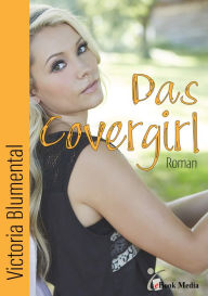 Title: Das Covergirl, Author: Victoria Blumental